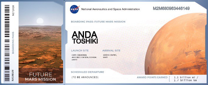 The official boarding pass to Mars at Send Your Name to 2020